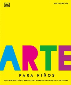 Arte para Niños. Nueva Edicion
