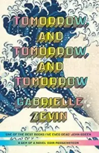 Tomorrow, And Tomorrow, And Tomorrow 				 (Edición en Inglés)