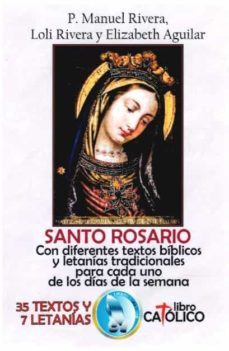Santo Rosario. 35 Textos y 7 Letanías