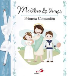 Libro, Audiolibro Mi Libro de Firmas: Primera Comunion Azul Mi Libro de Firmas: Primera Comunion Azul