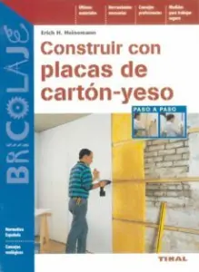 Construir con Placas de Carton-Yeso (Bricolaje)