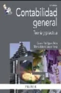 Contabilidad General: Teoria y Practica