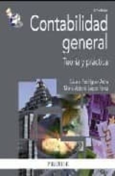 Contabilidad General: Teoria y Practica