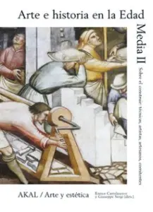 Arte E Historia en la Edad Media (Ii)