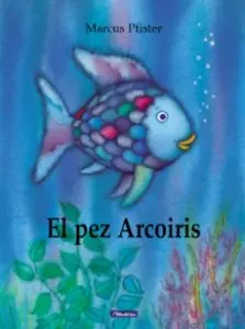 El Pez Arcoiris