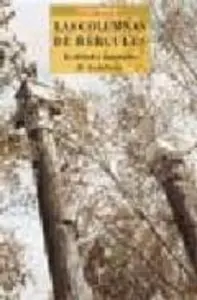 Las Columnas de Hercules: Realidad o Invencion de Andalucia
