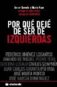 Por Que Deje de Ser de Izquierdas