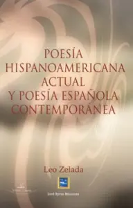 Poesia Hispanoamericana Actual y Poesia Española Contemporanea
