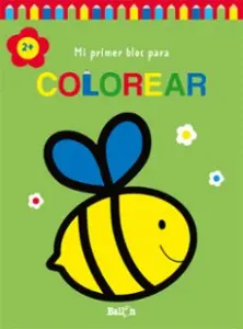 Mi Primer Bloc para Colorear Abeja +2